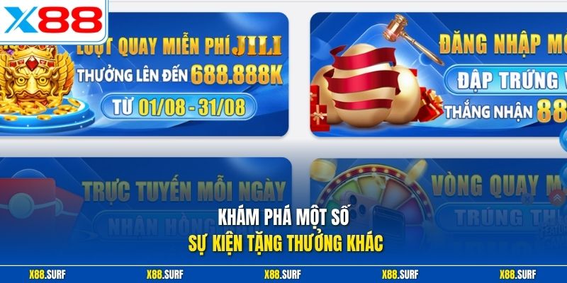 Khám phá một số sự kiện tặng thưởng khác